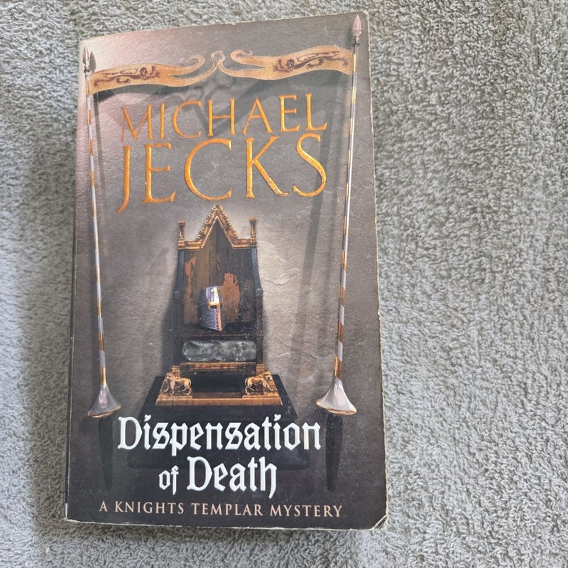 Dispensation of Death