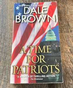 A Time for Patriots