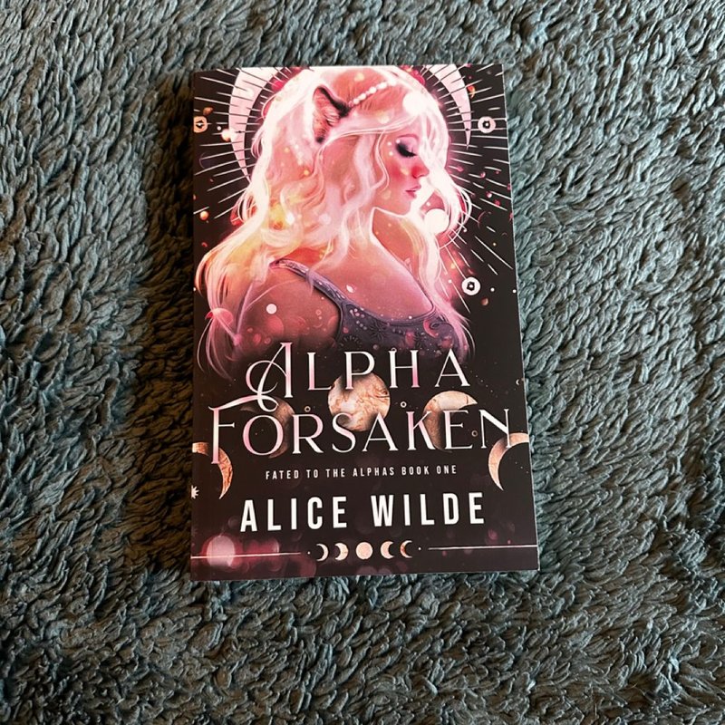 Alpha Forsaken by Alice Wilde