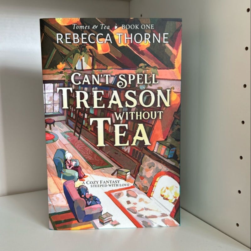 Can't Spell Treason Without Tea