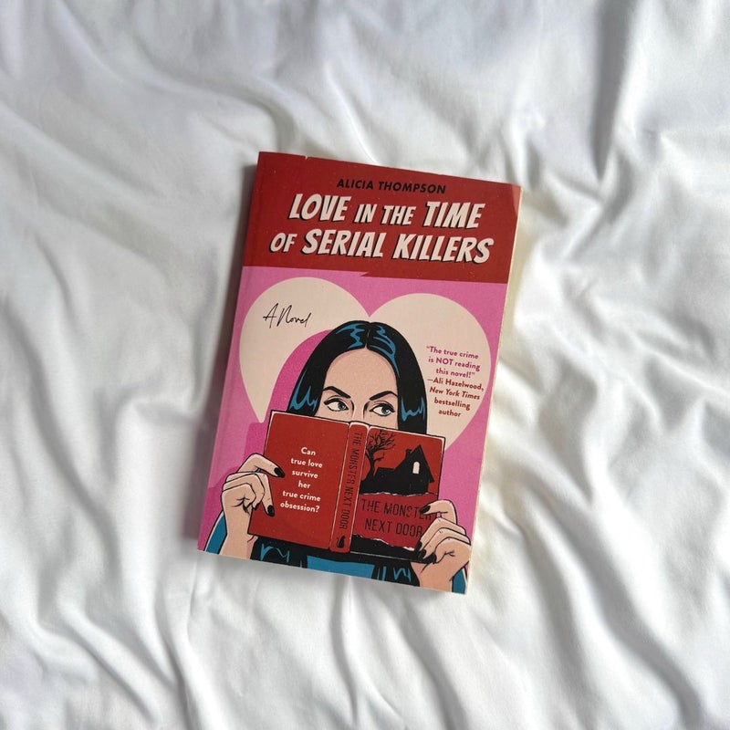 Love in the Time of Serial Killers
