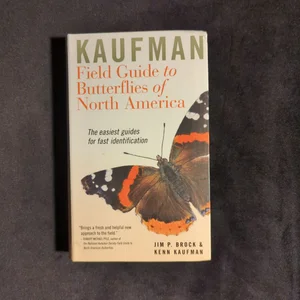 Kaufman Field Guide to Butterflies of North America