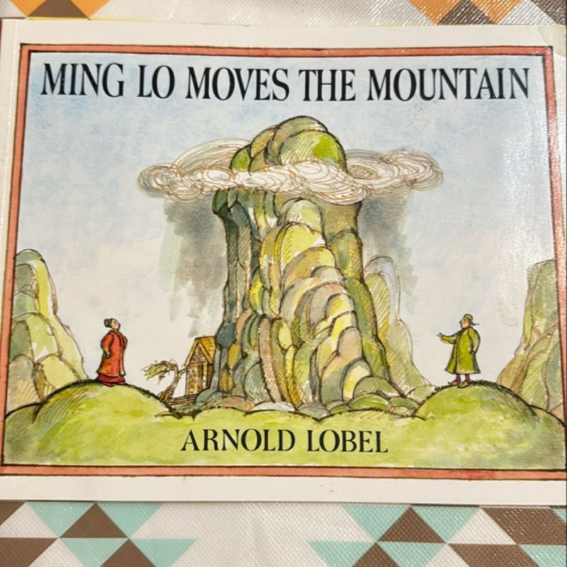 Ming Lo Moves the Mountain