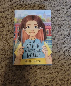 J.R. Silver Writes Her World