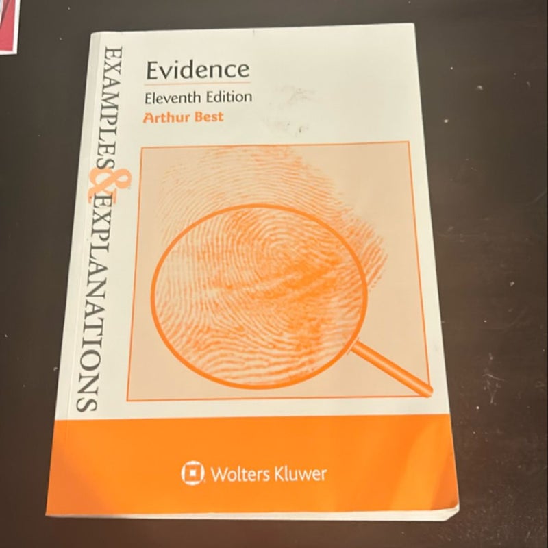 Examples and Explanations for Evidence