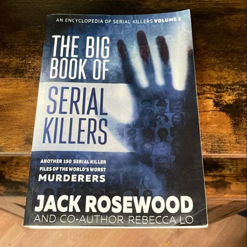 The Big Book of Serial Killers Volume 2