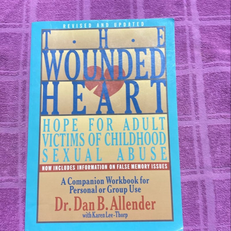 The Wounded Heart