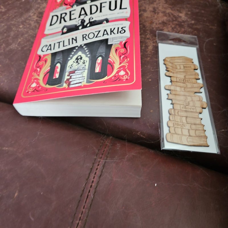 Signed first edition Dreadful with wooden bookmark