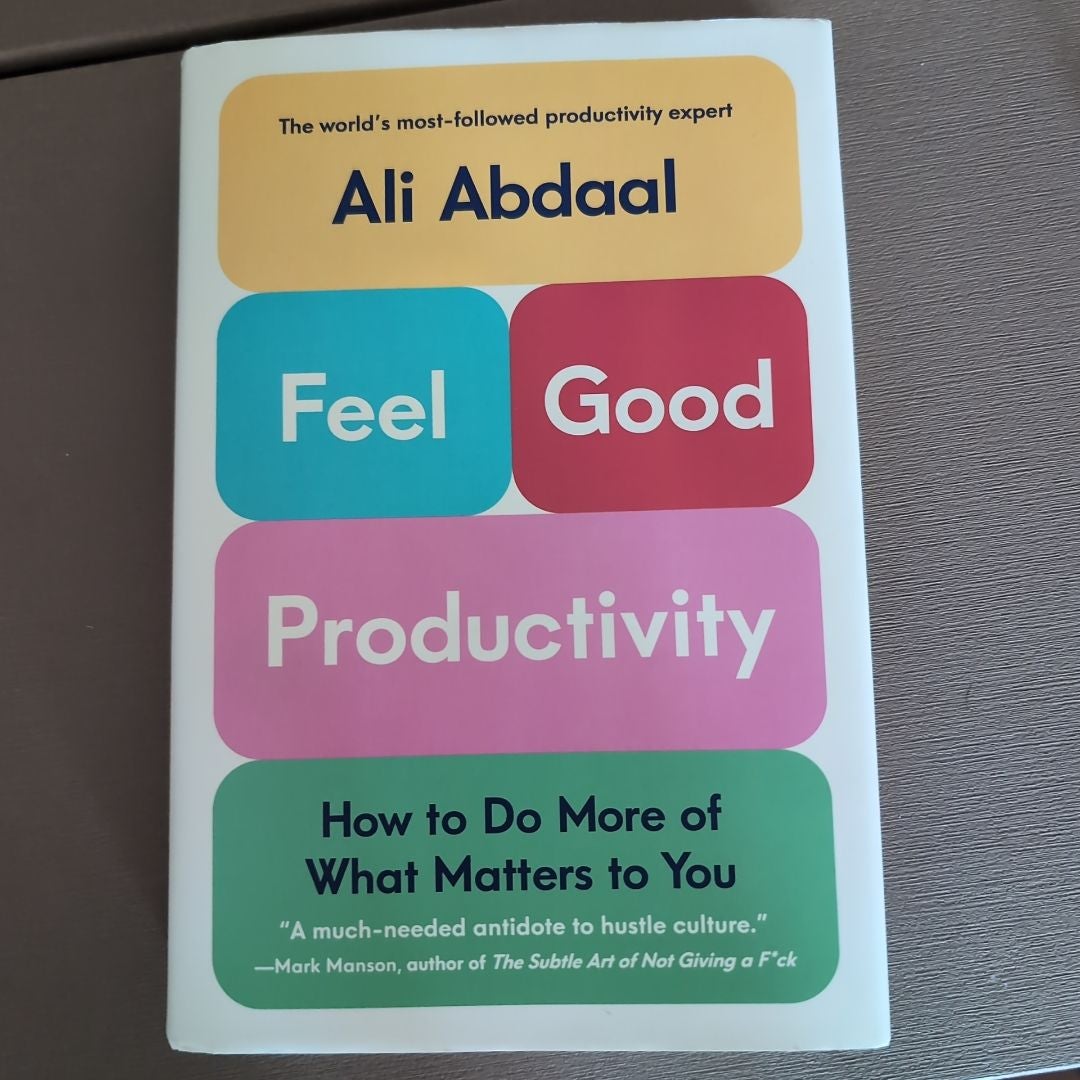 Feel-Good Productivity