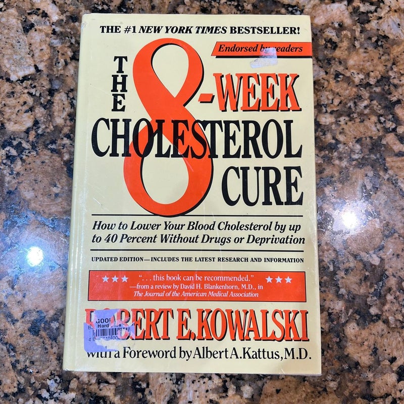 The Eight-Week Cholesterol Cure