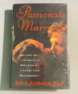 A Passionate Marriage