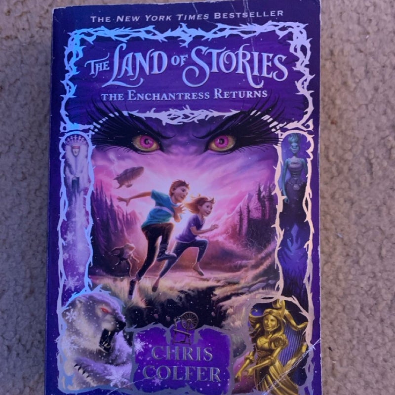 The Land of Stories: the Enchantress Returns