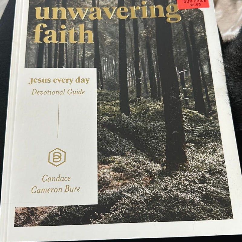 Unwavering faith
