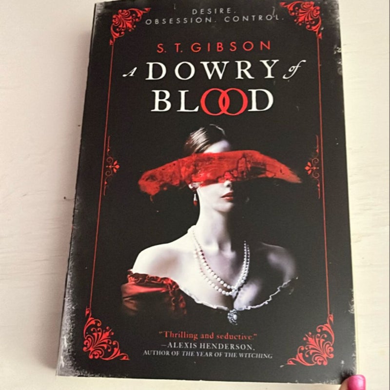 A Dowry of Blood