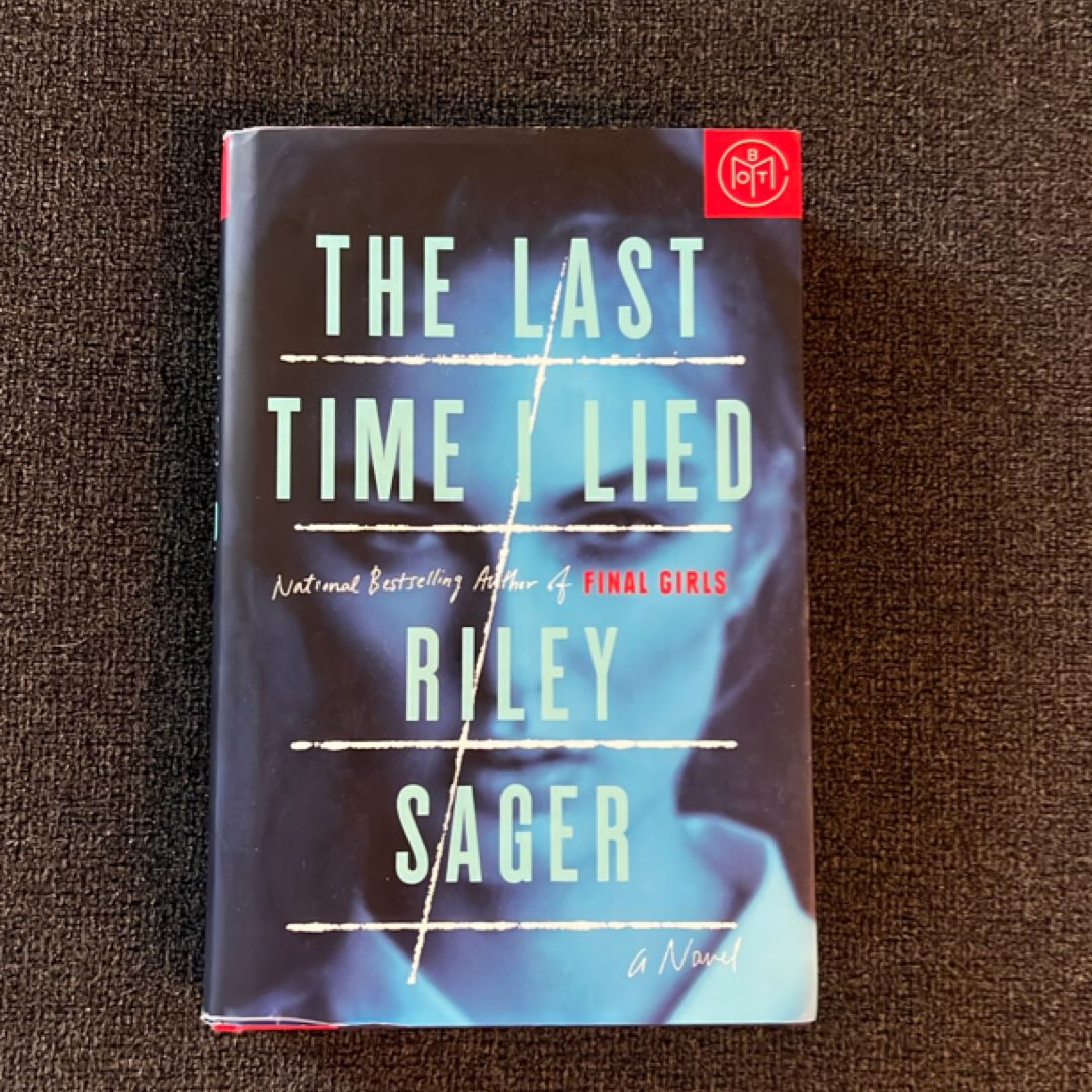 The Last Time I Lied