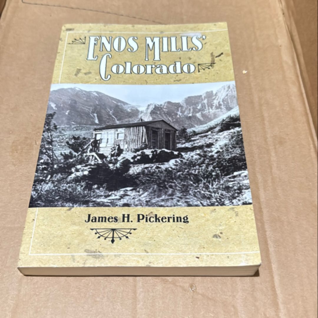 Enos Mills' Colorado   53