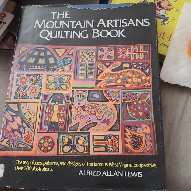 The Mountain Artisans Quilting Book
