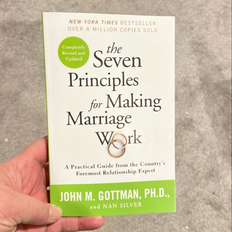 The Seven Principles for Making Marriage Work