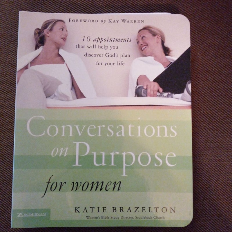 Conversations on Purpose for Women