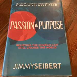 Passion and Purpose