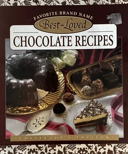 Favorite Brand Name Best Loved Chocoate Recipes