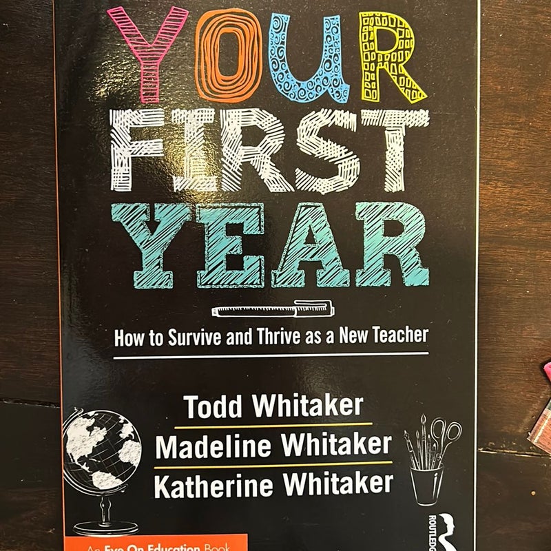 Your First Year