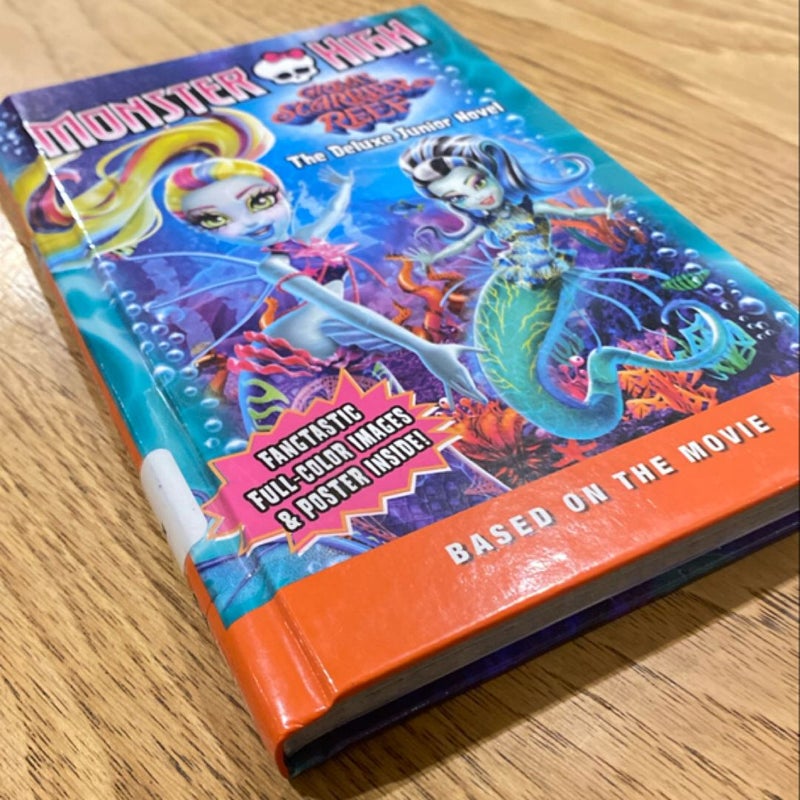 Monster High: Great Scarrier Reef: the Deluxe Junior Novel