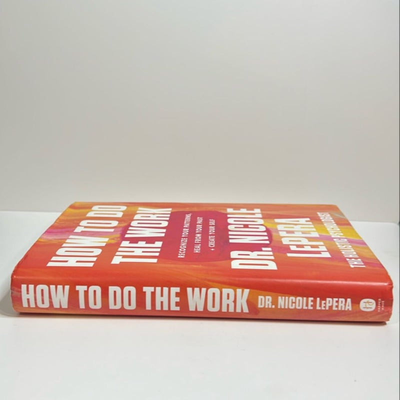 How to Do the Work