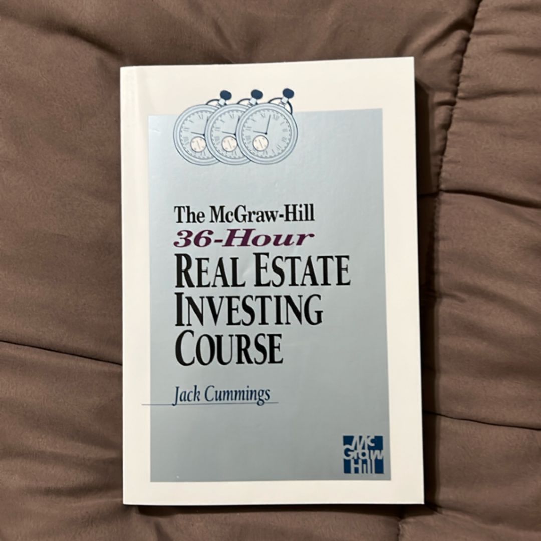 The Mcgraw-Hill 36-Hour Real Estate Investment Course