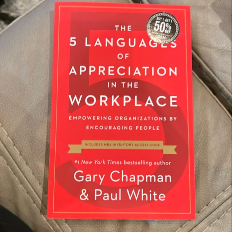 The 5 Languages of Appreciation in the Workplace