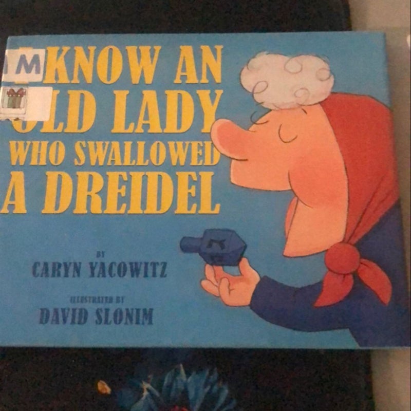 I Know an Old Lady Who Swallowed a Dreidel