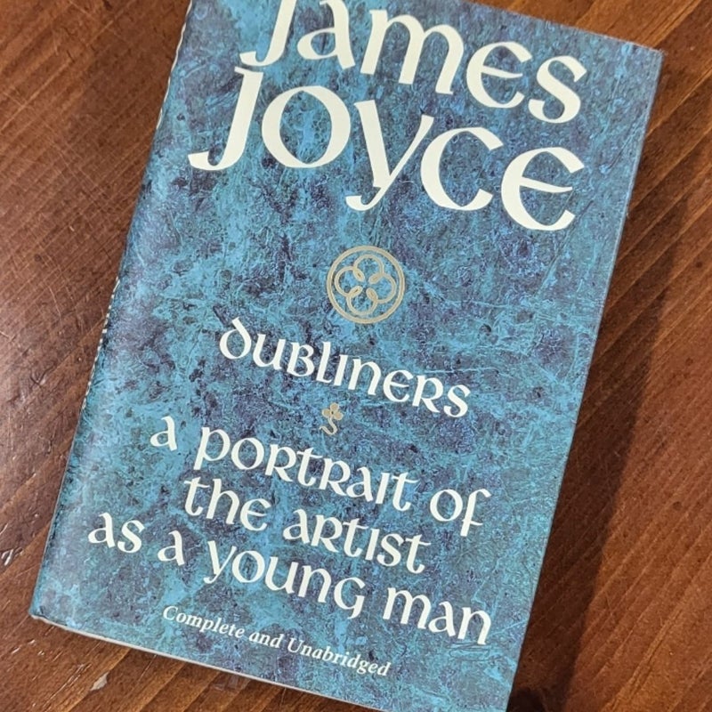 Dubliners: A Portrait of The Artis as a Young Man