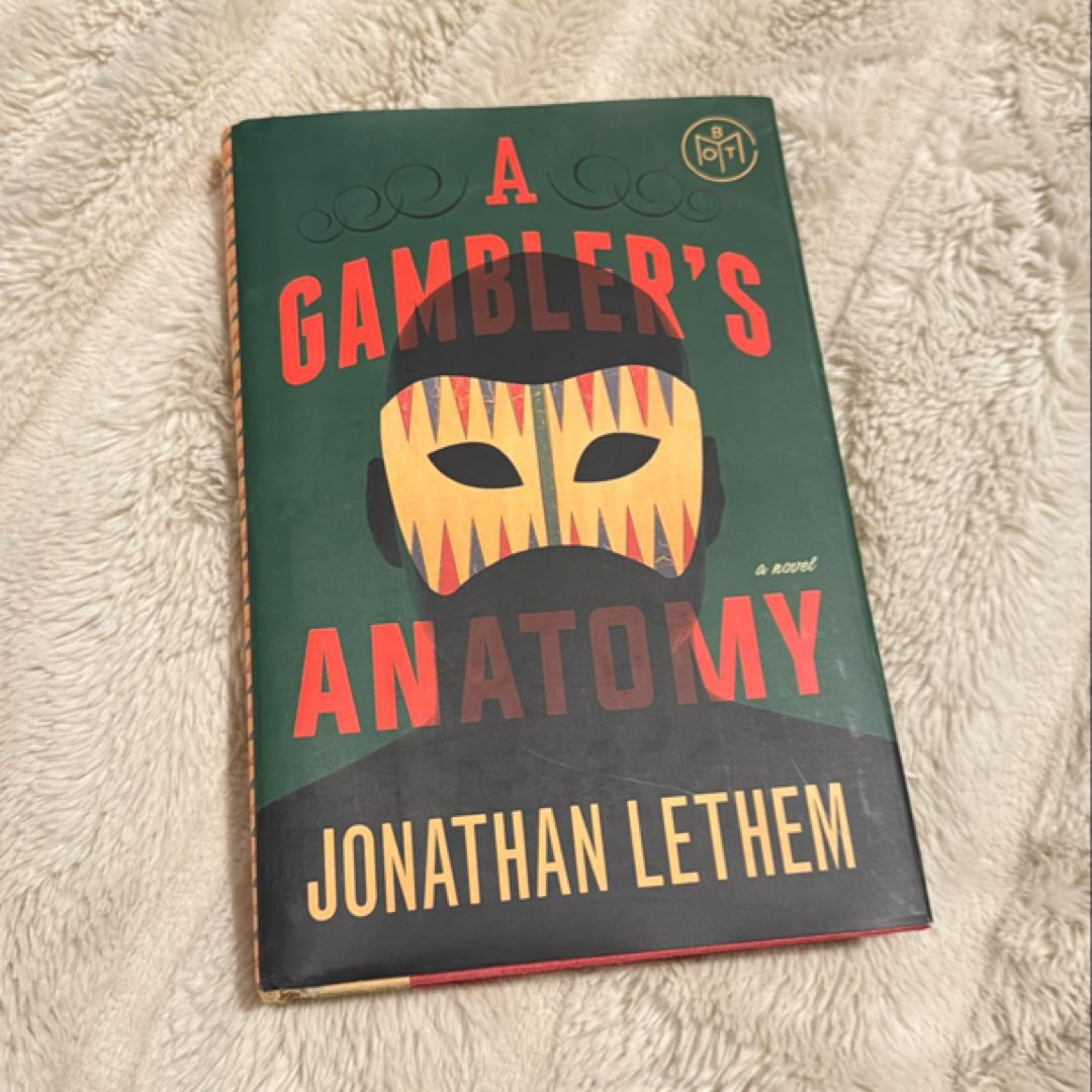 A Gambler's Anatomy