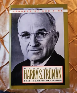 Memoirs of Harry S. Truman, 1945