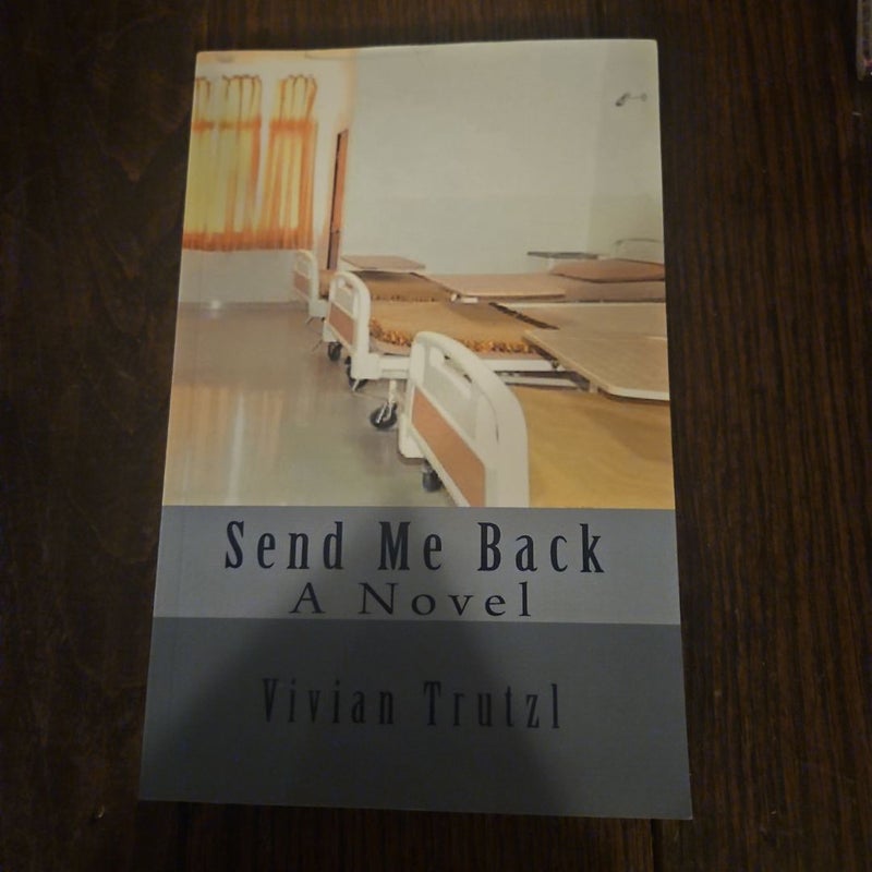 Send Me Back