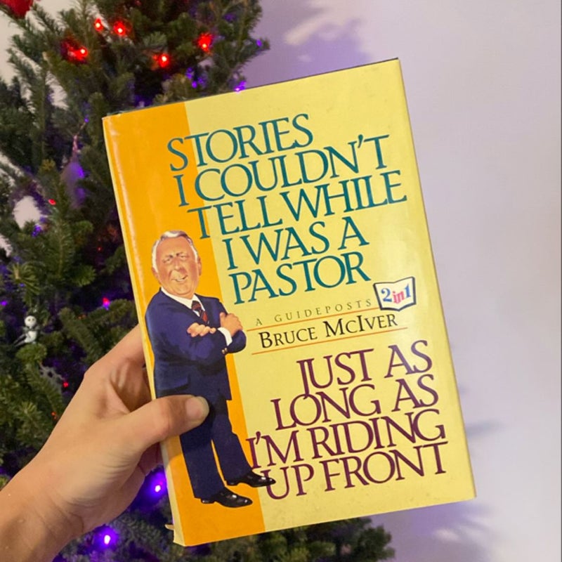 Stories I Couldn’t Tell While I Was A Pastor