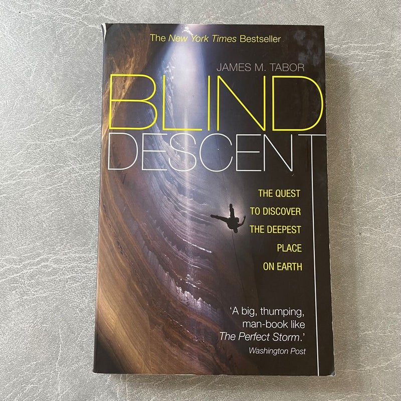 Blind Descent