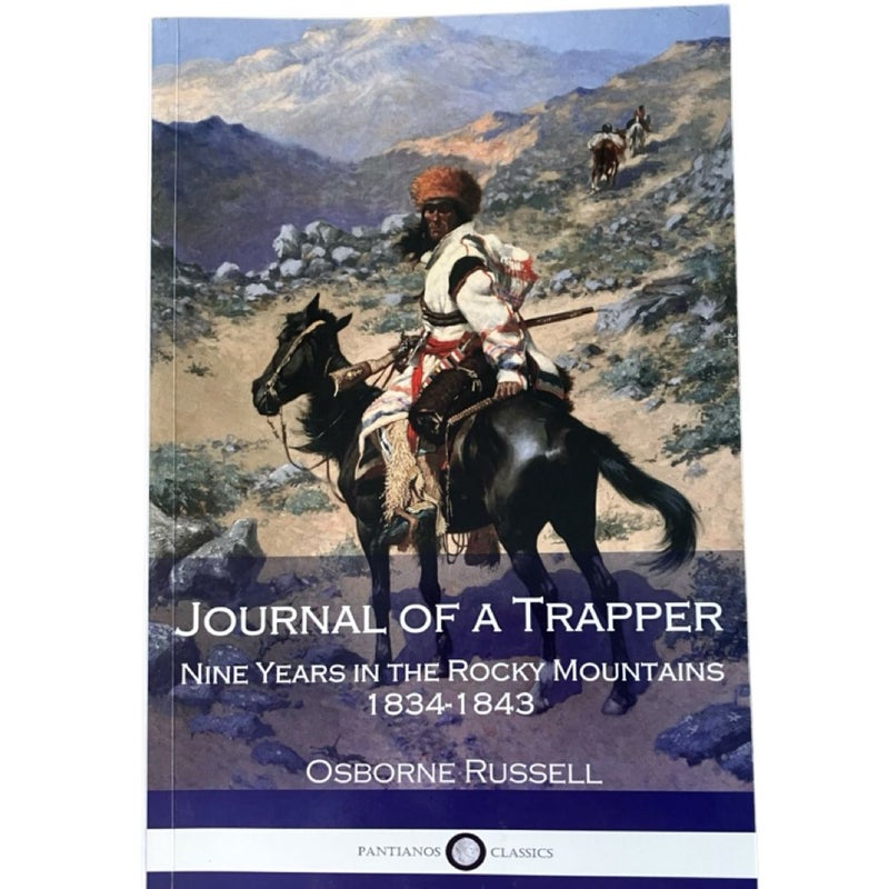 Journal of a Trapper