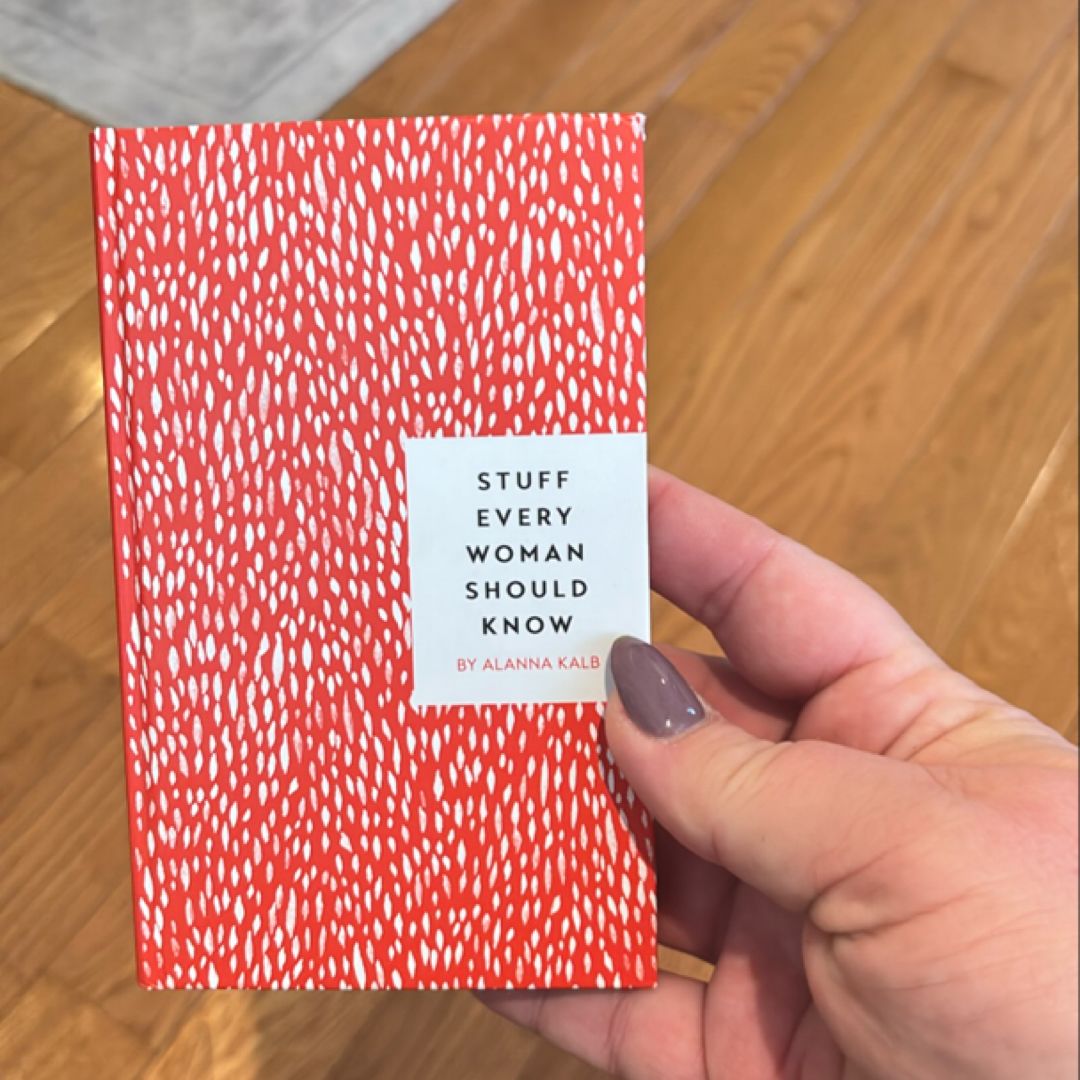 Stuff Every Woman Should Know