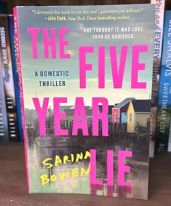 The Five Year Lie