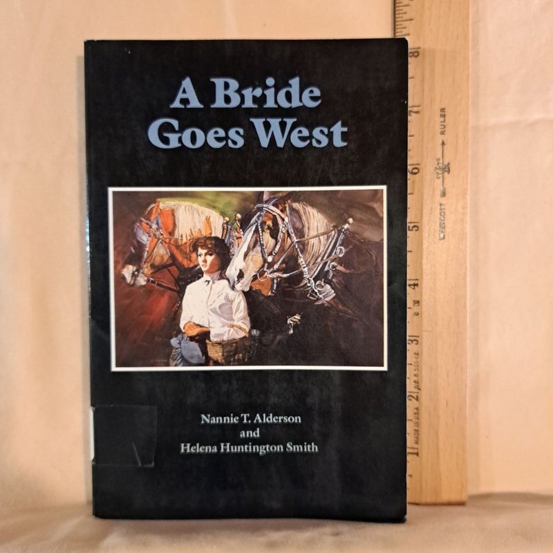 A Bride Goes West