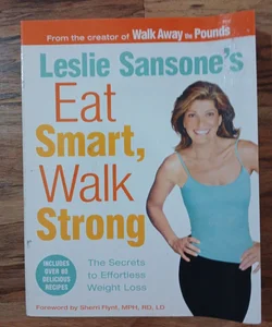 Eat Smart, Walk Strong 