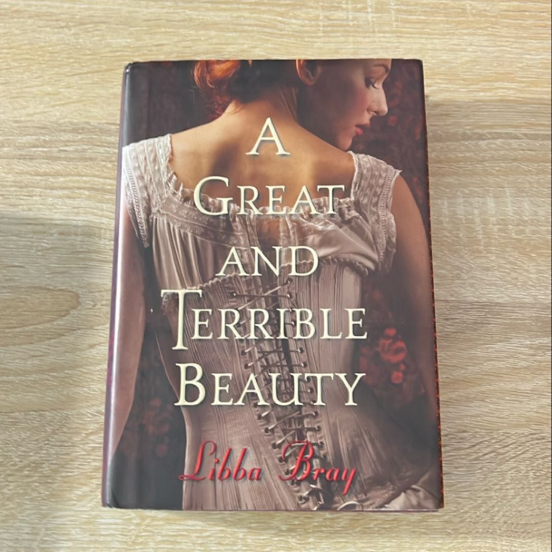 A Great and Terrible Beauty