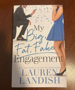 My Big, Fat, Fake Engagement 