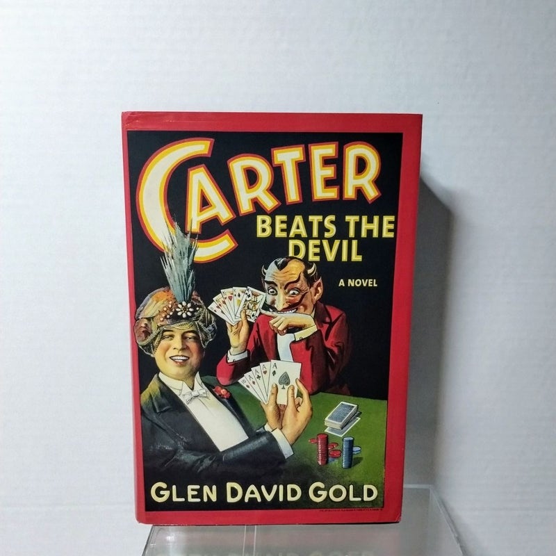 Carter Beats the Devil (First Edition First Printing)