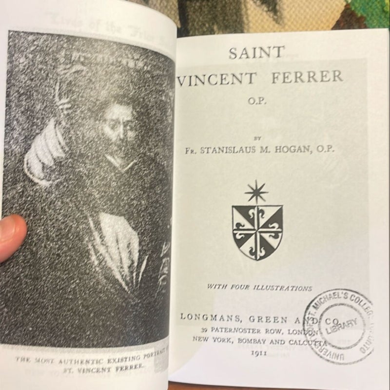 Saint Vincent Ferrer, O. P (Classic Reprint)