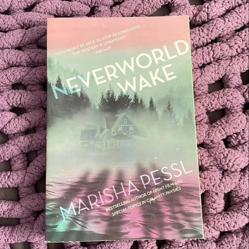 Neverworld Wake