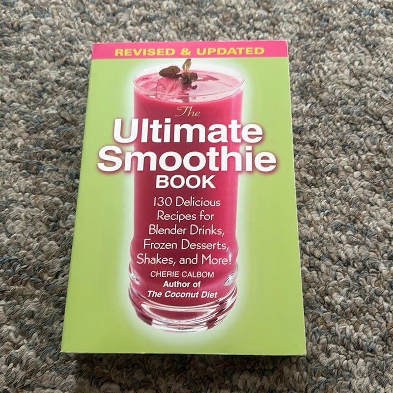 The Ultimate Smoothie Book