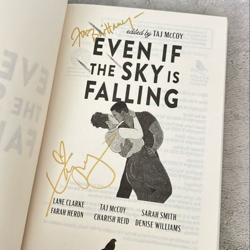 Signed Even If the Sky Is Falling