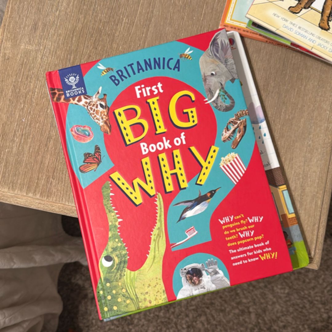 Britannica's First Big Book of Why